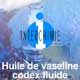 Huile blanche parafine vaseline