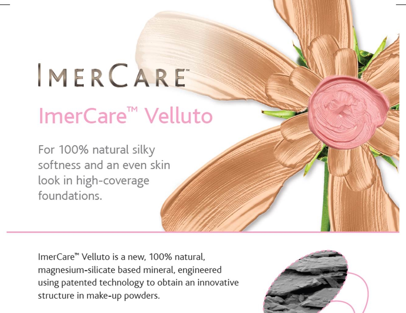 Visuel deImerCare® Velluto high coverage effect in powder formulations